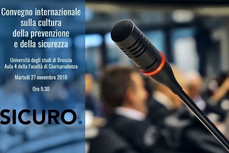 Convegno Prevenzione e eSicurezza sul Lavoro Università di Brescia facoltà di Giurisprudenza